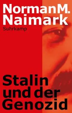 Naimark |  Stalin und der Genozid | eBook | Sack Fachmedien