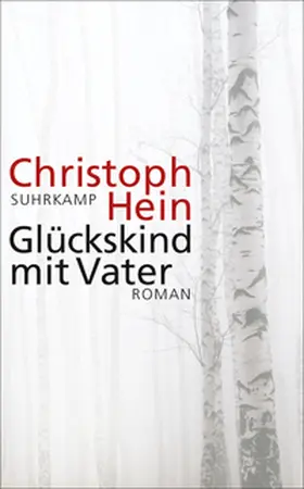 Hein | Glückskind mit Vater | E-Book | www.sack.de