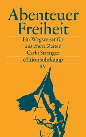 Strenger | Abenteuer Freiheit | E-Book | www.sack.de