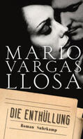 Vargas Llosa |  Die Enthüllung | eBook | Sack Fachmedien