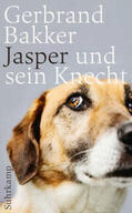 Bakker |  Jasper und sein Knecht | eBook | Sack Fachmedien