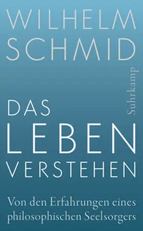 Schmid | Das Leben verstehen | E-Book | www.sack.de