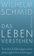 Schmid |  Das Leben verstehen | eBook | Sack Fachmedien