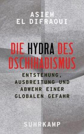 El Difraoui | Die Hydra des Dschihadismus | E-Book | sack.de