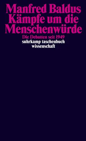 Baldus |  Kämpfe um die Menschenwürde | eBook | Sack Fachmedien