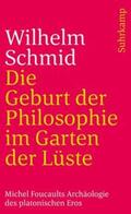 Schmid |  Die Geburt der Philosophie im Garten der Lüste | eBook | Sack Fachmedien