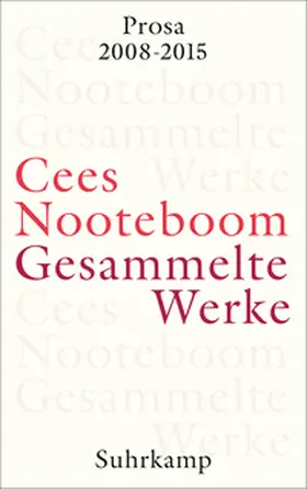 Nooteboom / Schaber | Gesammelte Werke | E-Book | sack.de
