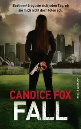 Fox |  Fall - Thriller (Hades-Trilogie 3) | eBook | Sack Fachmedien