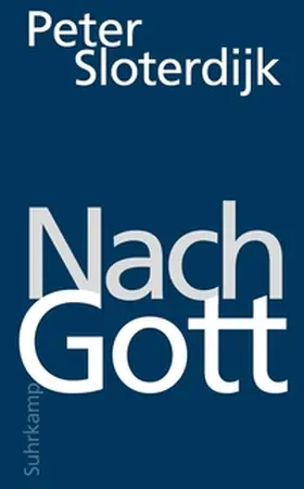 Sloterdijk |  Nach Gott | eBook | Sack Fachmedien