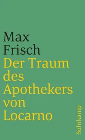 Frisch |  Der Traum des Apothekers von Locarno | eBook | Sack Fachmedien