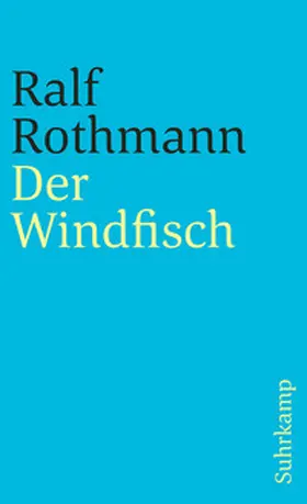Rothmann |  Der Windfisch | eBook | Sack Fachmedien