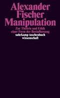 Fischer |  Manipulation | eBook | Sack Fachmedien