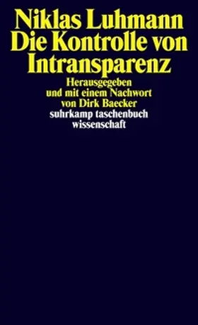 Luhmann / Baecker |  Die Kontrolle von Intransparenz | eBook | Sack Fachmedien