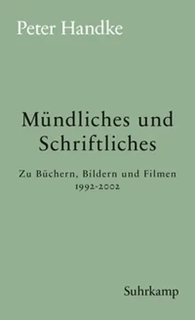 Handke | Mündliches und Schriftliches | E-Book | www.sack.de