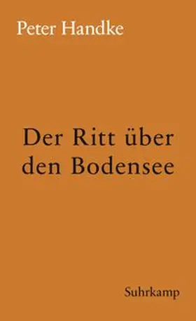 Handke |  Der Ritt über den Bodensee | eBook | Sack Fachmedien