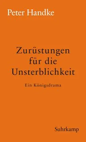 Handke |  Zurüstungen für die Unsterblichkeit | eBook | Sack Fachmedien