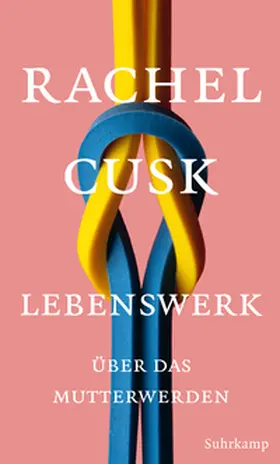 Cusk | Lebenswerk | E-Book | www.sack.de
