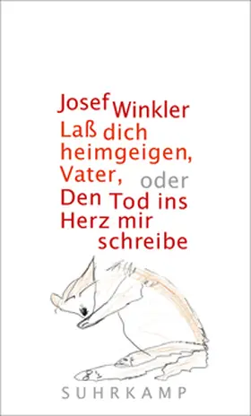 Winkler | Laß dich heimgeigen, Vater, oder Den Tod ins Herz mir schreibe | E-Book | www.sack.de