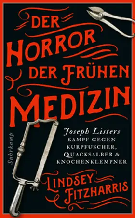 Fitzharris |  Der Horror der frühen Medizin | eBook | Sack Fachmedien