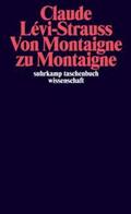 Lévi-Strauss / Désveaux |  Von Montaigne zu Montaigne | eBook | Sack Fachmedien