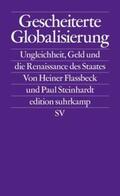 Flassbeck / Steinhardt |  Gescheiterte Globalisierung | eBook | Sack Fachmedien