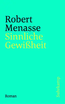 Menasse |  Sinnliche Gewißheit | eBook | Sack Fachmedien