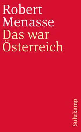 Menasse / Schörkhuber |  Das war Österreich | eBook | Sack Fachmedien