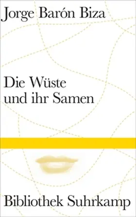 Barón Biza |  Die Wüste und ihr Samen | eBook | Sack Fachmedien