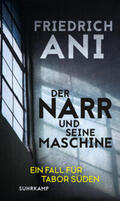 Ani |  Der Narr und seine Maschine | eBook | Sack Fachmedien
