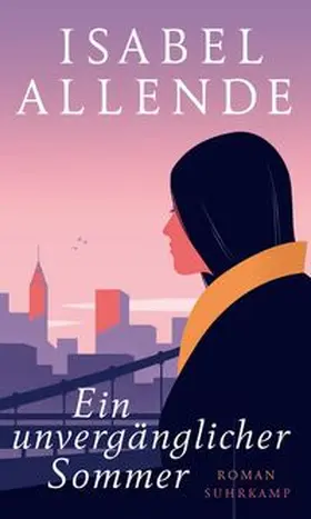 Allende | Ein unvergänglicher Sommer | E-Book | www.sack.de