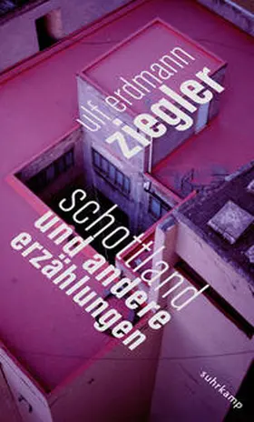 Ziegler |  Schottland und andere Erzählungen | eBook | Sack Fachmedien