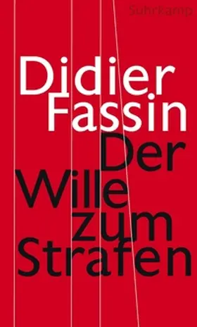 Fassin | Der Wille zum Strafen | E-Book | www.sack.de