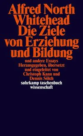 Whitehead / Kann / Sölch |  Die Ziele von Erziehung und Bildung | eBook | Sack Fachmedien