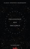 Mahnkopf |  Philosophie des Orgasmus | eBook | Sack Fachmedien