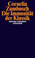 Zumbusch |  Die Immunität der Klassik | eBook | Sack Fachmedien