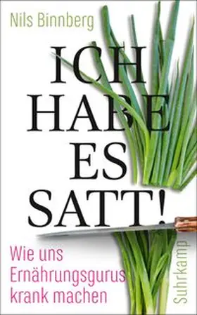 Binnberg |  Ich habe es satt! | eBook | Sack Fachmedien