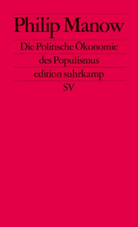 Manow | Die Politische Ökonomie des Populismus | E-Book | www.sack.de