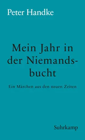 Handke |  Mein Jahr in der Niemandsbucht | eBook | Sack Fachmedien