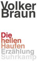 Braun |  Die hellen Haufen | eBook | Sack Fachmedien