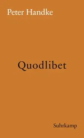 Handke |  Quodlibet | eBook | Sack Fachmedien