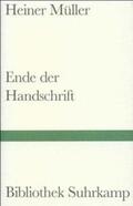 Müller / Grünbein |  Ende der Handschrift | eBook | Sack Fachmedien