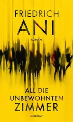 Ani | All die unbewohnten Zimmer | E-Book | www.sack.de