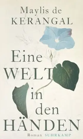 Kerangal |  Eine Welt in den Händen | eBook | Sack Fachmedien