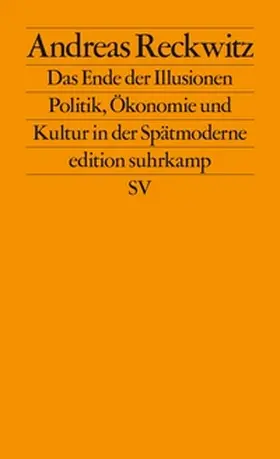 Reckwitz | Das Ende der Illusionen | E-Book | www.sack.de