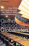Slobodian |  Globalisten | eBook | Sack Fachmedien