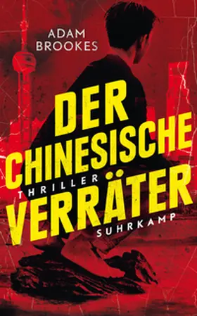 Brookes |  Der chinesische Verräter | eBook | Sack Fachmedien