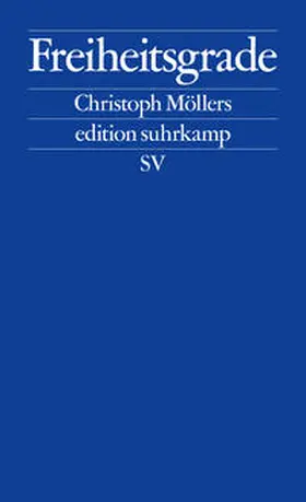 Möllers | Freiheitsgrade | E-Book | sack.de