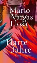 Vargas Llosa |  Harte Jahre | eBook | Sack Fachmedien