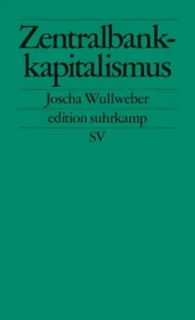Wullweber | Zentralbankkapitalismus | E-Book | www.sack.de