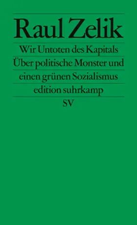 Zelik | Wir Untoten des Kapitals | E-Book | www.sack.de